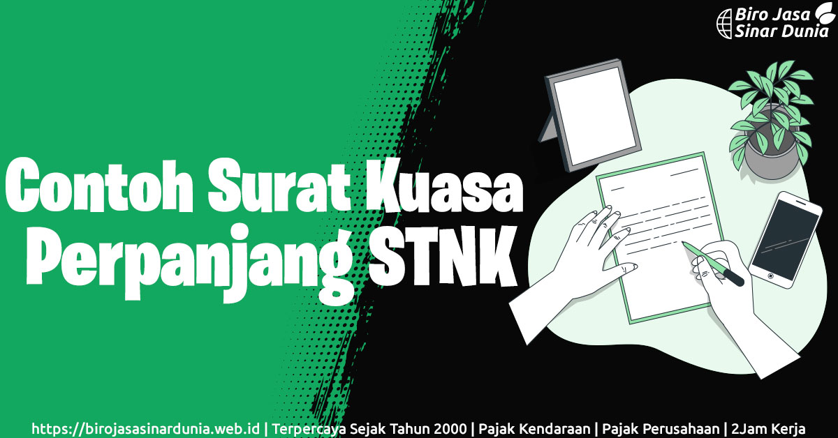 Detail Contoh Surat Kuasa Perpanjangan Stnk 5 Tahun Nomer 31