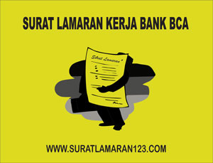 Detail Contoh Surat Lamaran Bank Bca Nomer 39