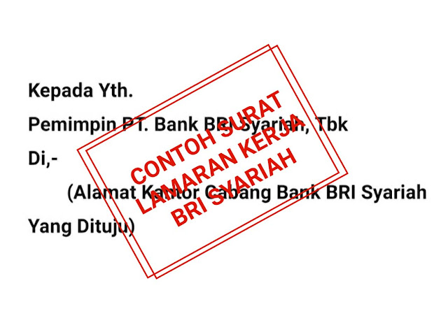 Detail Contoh Surat Lamaran Di Bank Bri Nomer 37