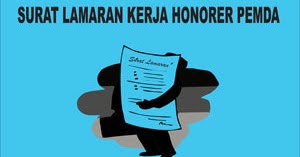 Detail Contoh Surat Lamaran Honorer Pemda Nomer 38