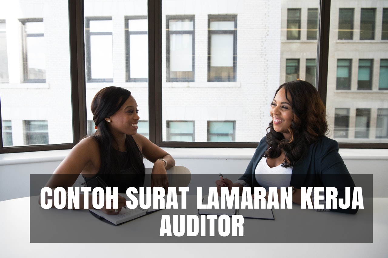 Detail Contoh Surat Lamaran Kerja Auditor Nomer 24