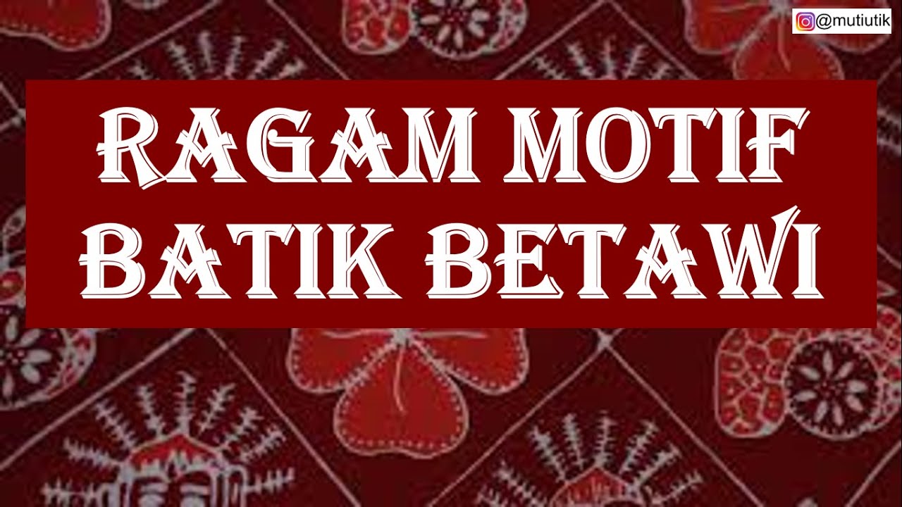 Detail Gambar Motif Batik Betawi Nomer 39