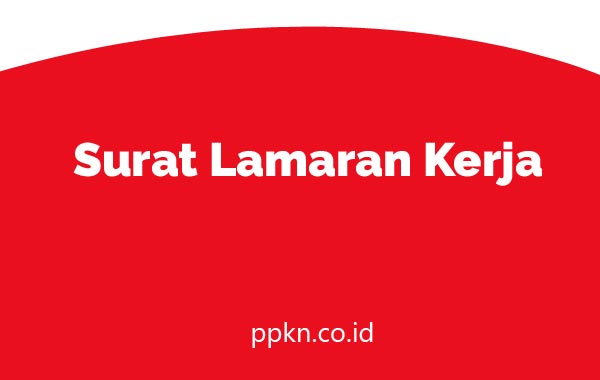 Detail Contoh Surat Lamaran Kerja Guru Pkn Nomer 44