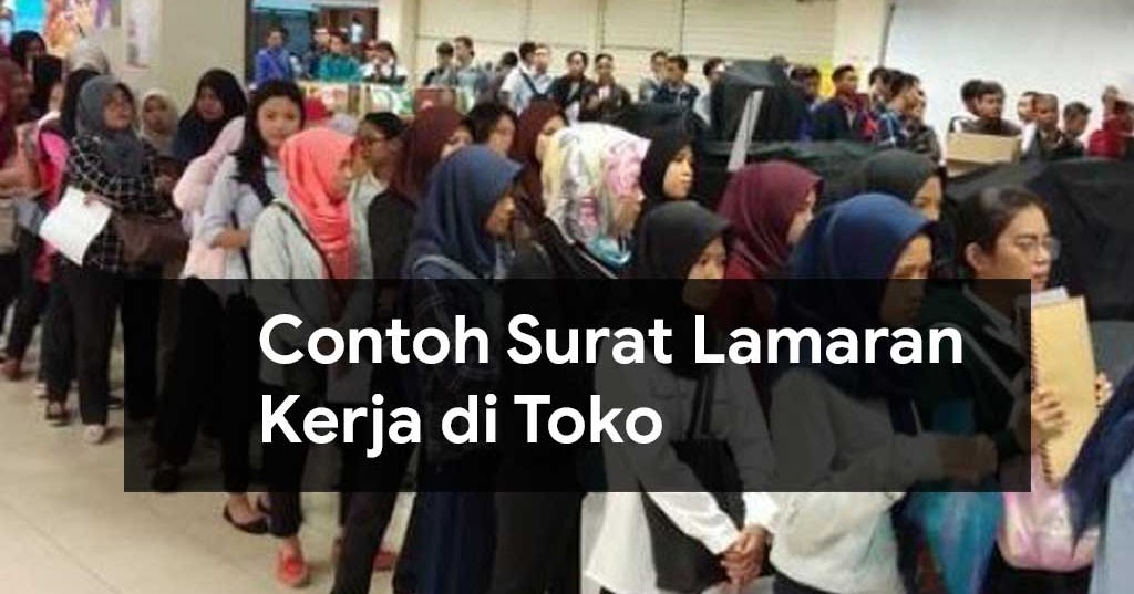 Detail Contoh Surat Lamaran Kerja Ke Butik Nomer 50