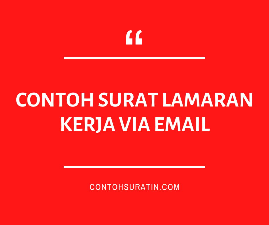 Detail Contoh Surat Lamaran Kerja Operator Produksi Via Email Nomer 31