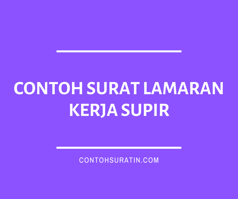 Detail Contoh Surat Lamaran Kerja Sopir Nomer 15