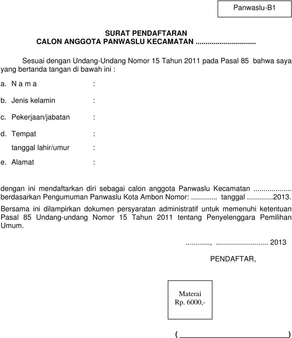 Detail Contoh Surat Lamaran Panwaslu Nomer 10