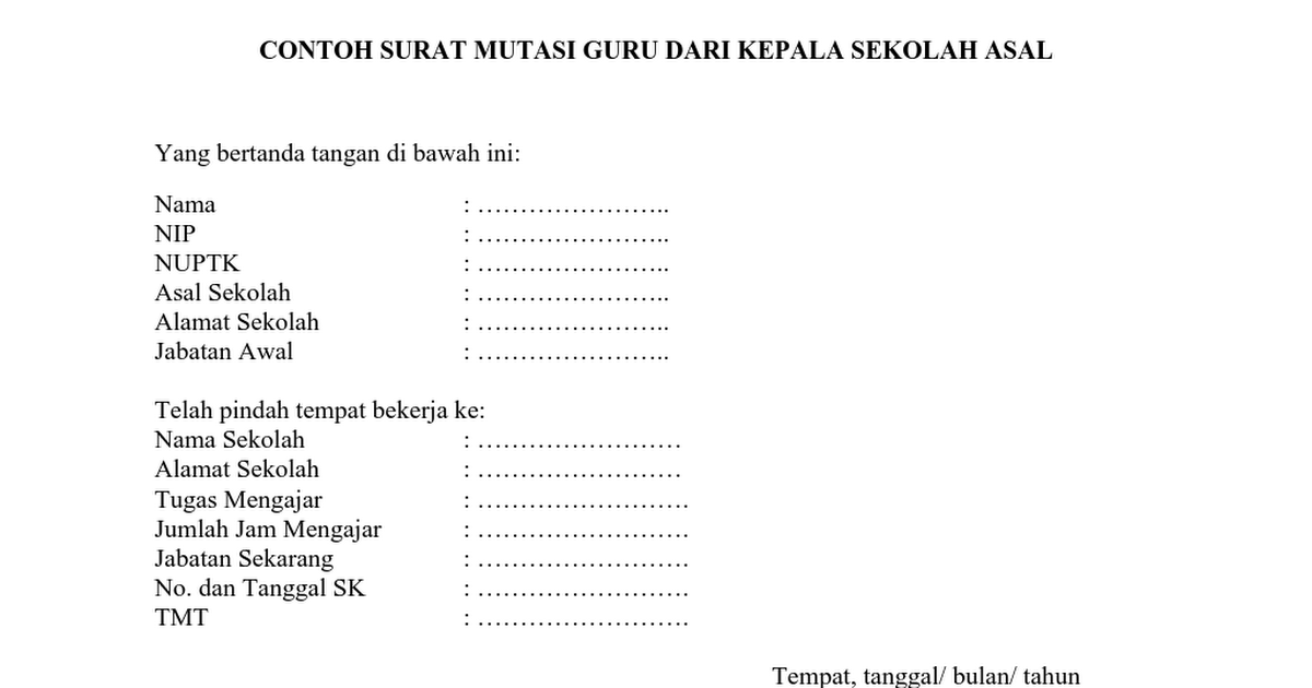 Contoh Surat Mutasi Guru Dari Kepala Sekolah - 57+ Koleksi Gambar