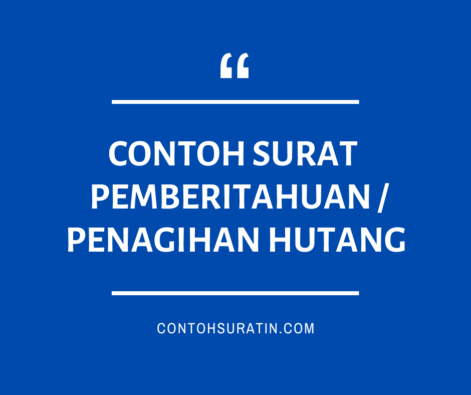 Detail Contoh Surat Penagihan Hutang Kepada Perorangan Nomer 31