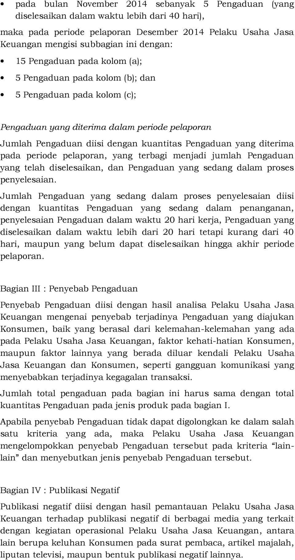 Detail Contoh Surat Pengaduan Nasabah Bank Ke Ojk Nomer 14