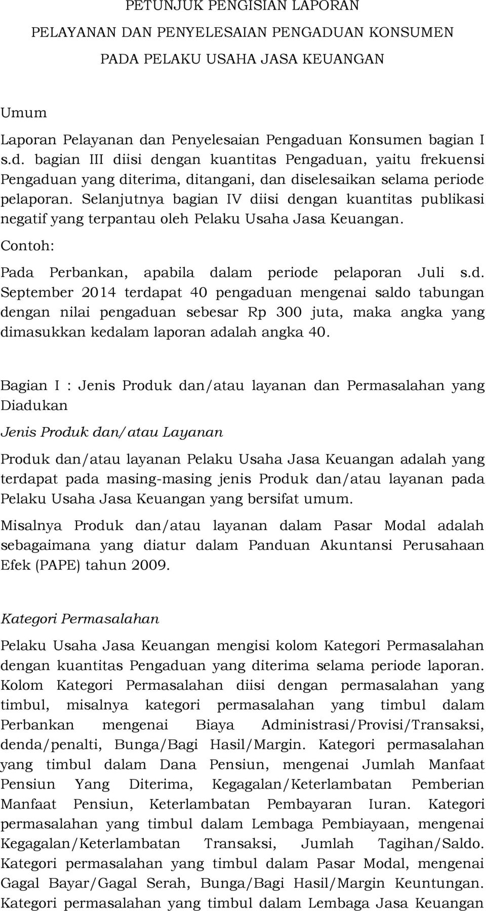 Detail Contoh Surat Pengaduan Nasabah Bank Ke Ojk Nomer 33