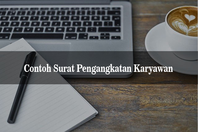 Detail Contoh Surat Pengangkatan Jabatan Di Perusahaan Nomer 37