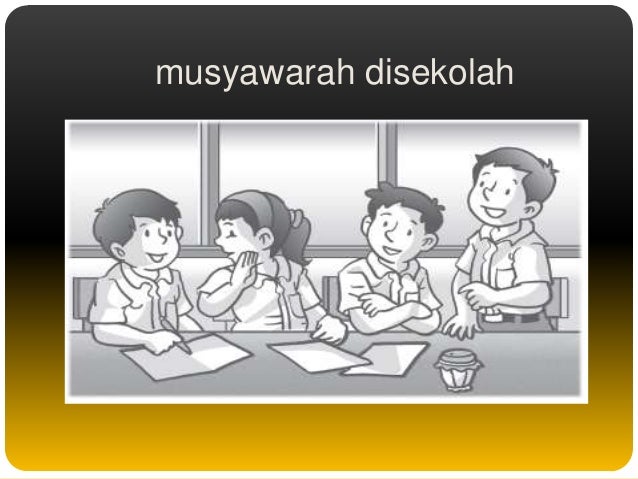 Detail Gambar Musyawarah Di Sekolah Nomer 24