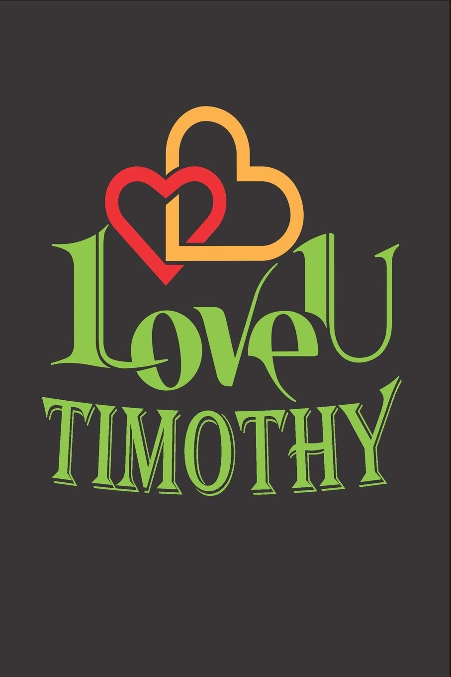 Gambar Nama Timothy Gambar I Love You Timoti - KibrisPDR