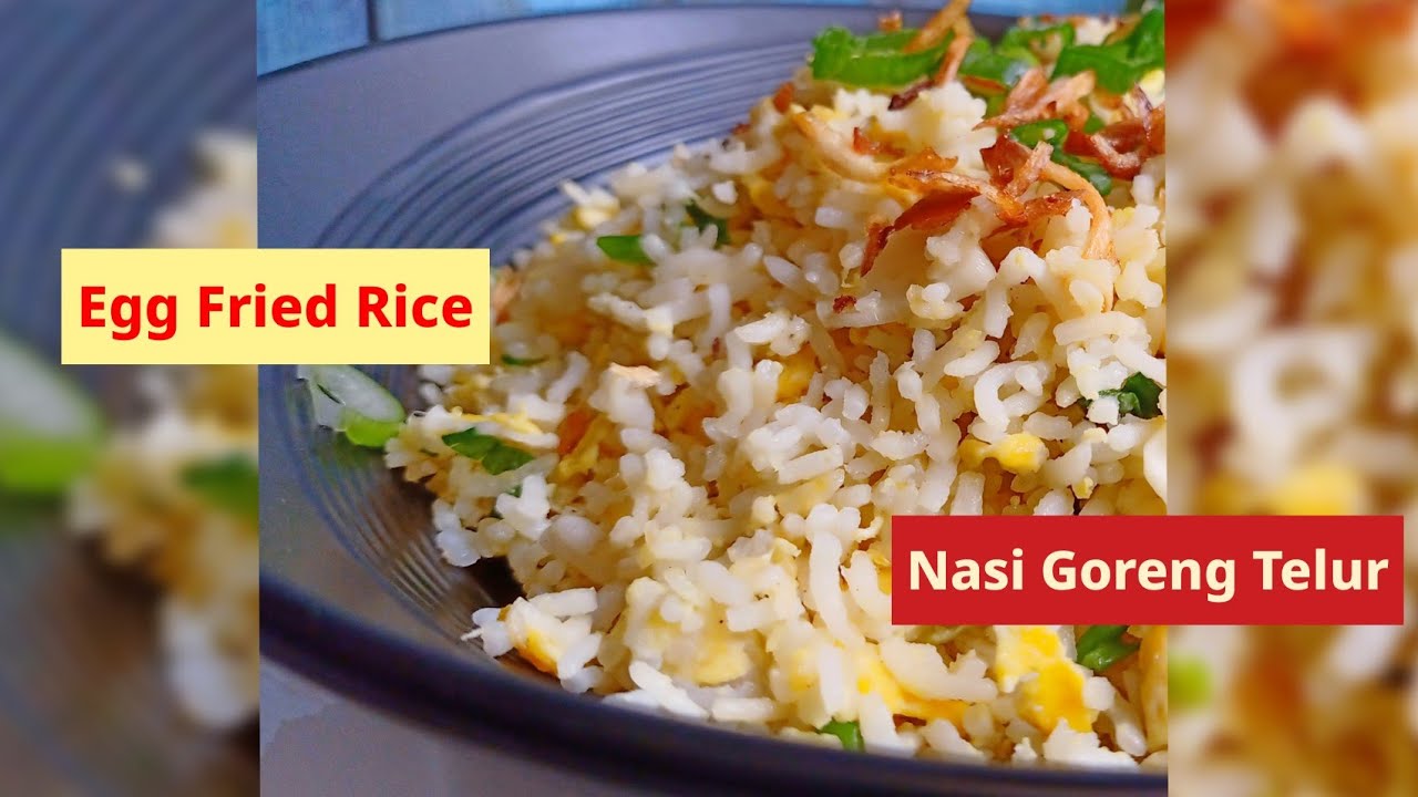 Detail Gambar Nasi Goreng Telur Nomer 50