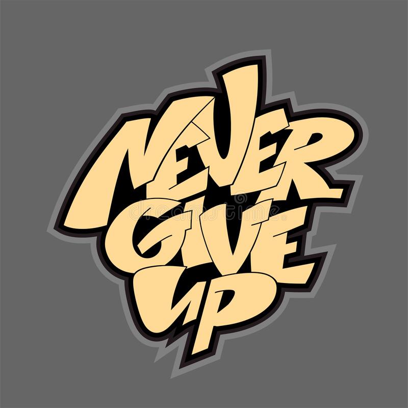 Detail Gambar Never Give Up Nomer 57