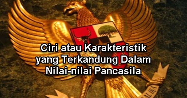 Detail Gambar Nilai Nilai Yang Terkandung Dlm Pancasila Nomer 43