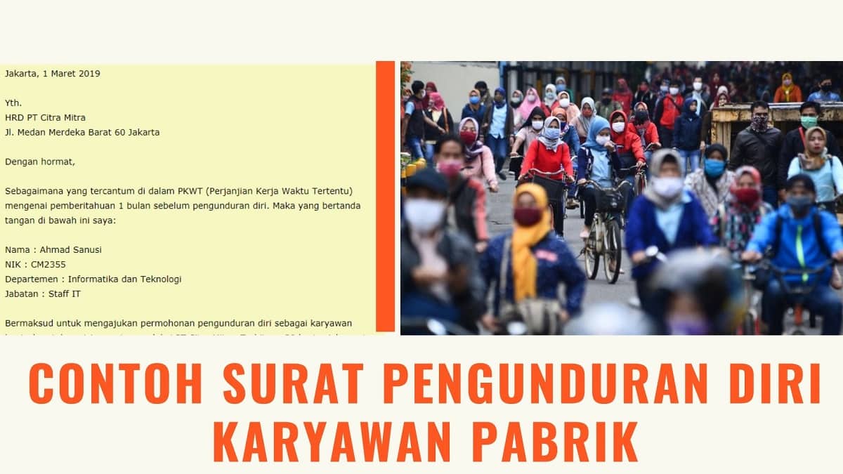 Detail Contoh Surat Pengunduran Diri Karyawan Pabrik Garmen Nomer 12