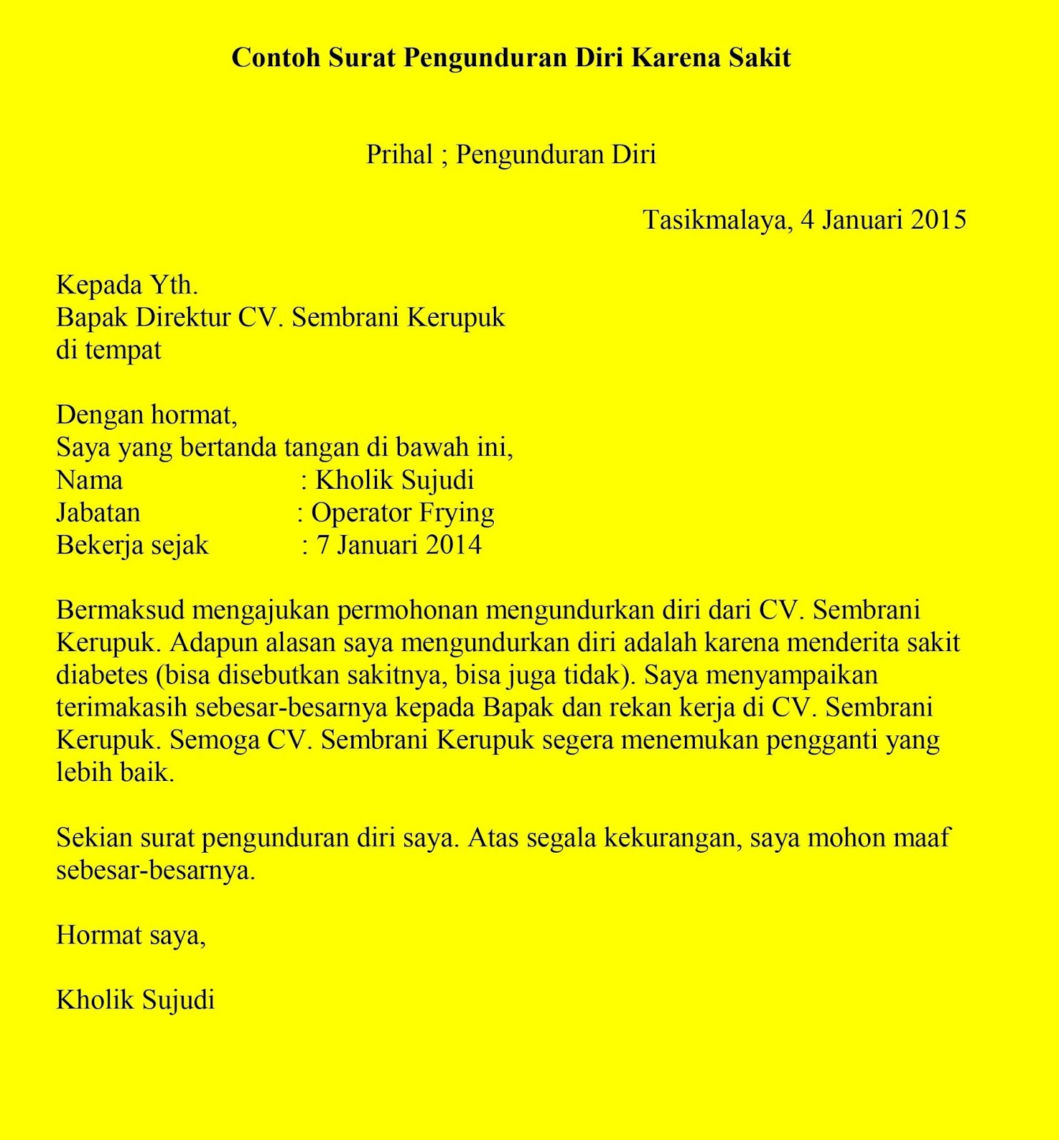 Detail Contoh Surat Pengunduran Diri Kerja Dengan Alasan Sakit Nomer 3