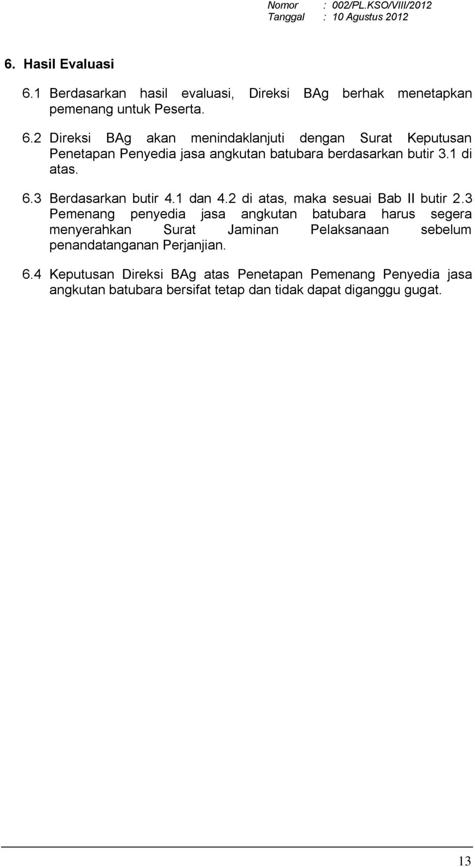 Detail Contoh Surat Perjanjian Kerjasama Jasa Angkutan Batubara Nomer 20