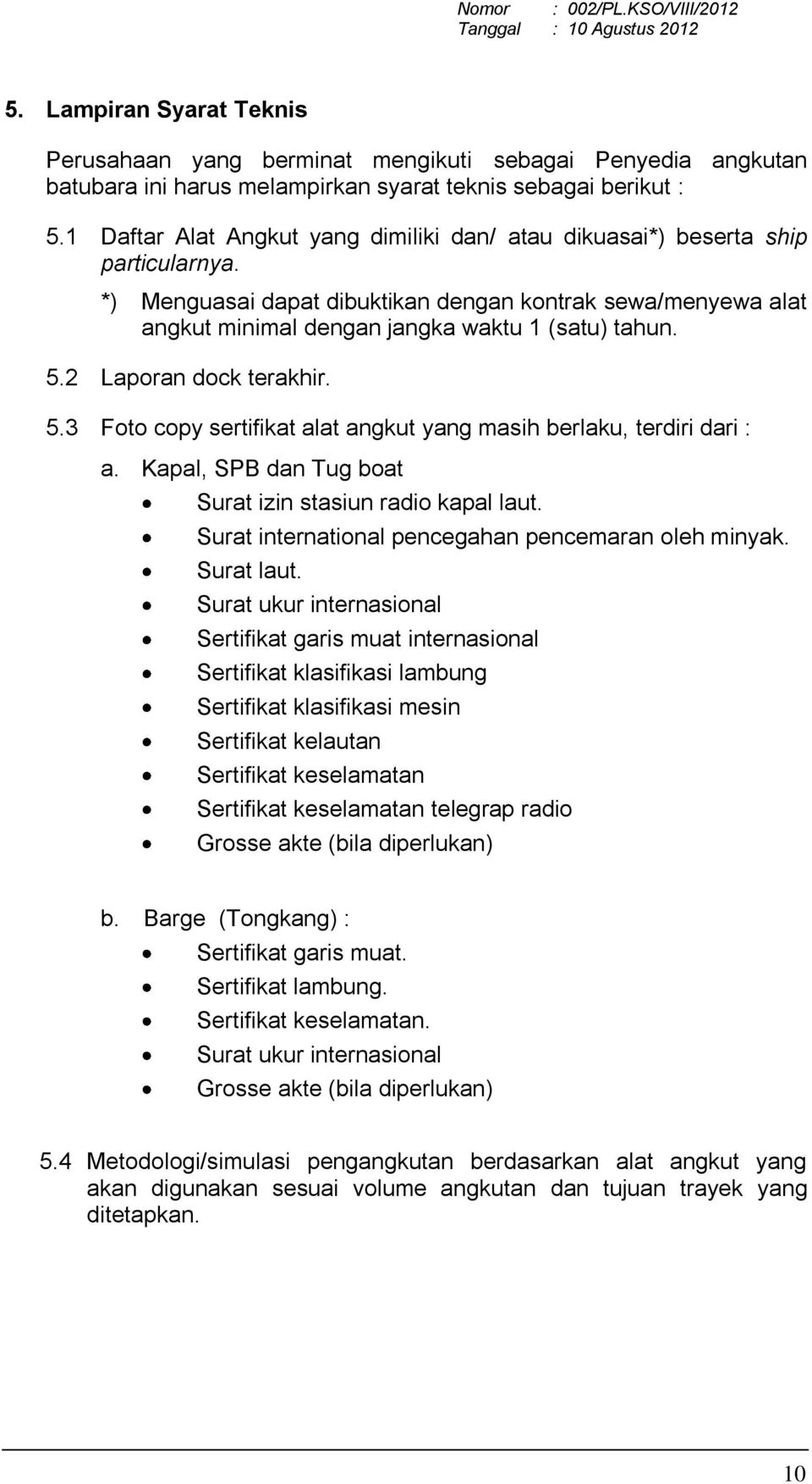 Detail Contoh Surat Perjanjian Kerjasama Jasa Angkutan Batubara Nomer 24