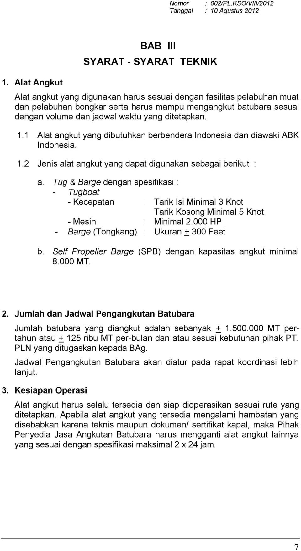 Detail Contoh Surat Perjanjian Kerjasama Jasa Angkutan Batubara Nomer 8