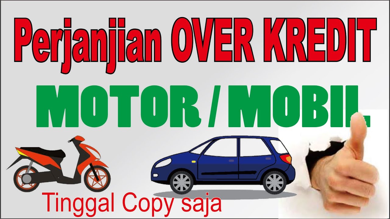 Detail Contoh Surat Perjanjian Oper Kredit Motor Nomer 40