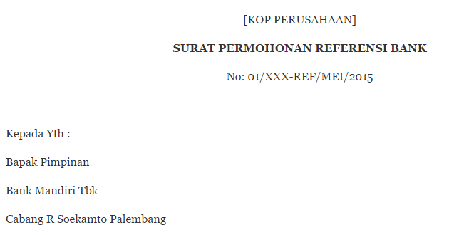 Detail Contoh Surat Permohonan Keterangan Bank Nomer 9