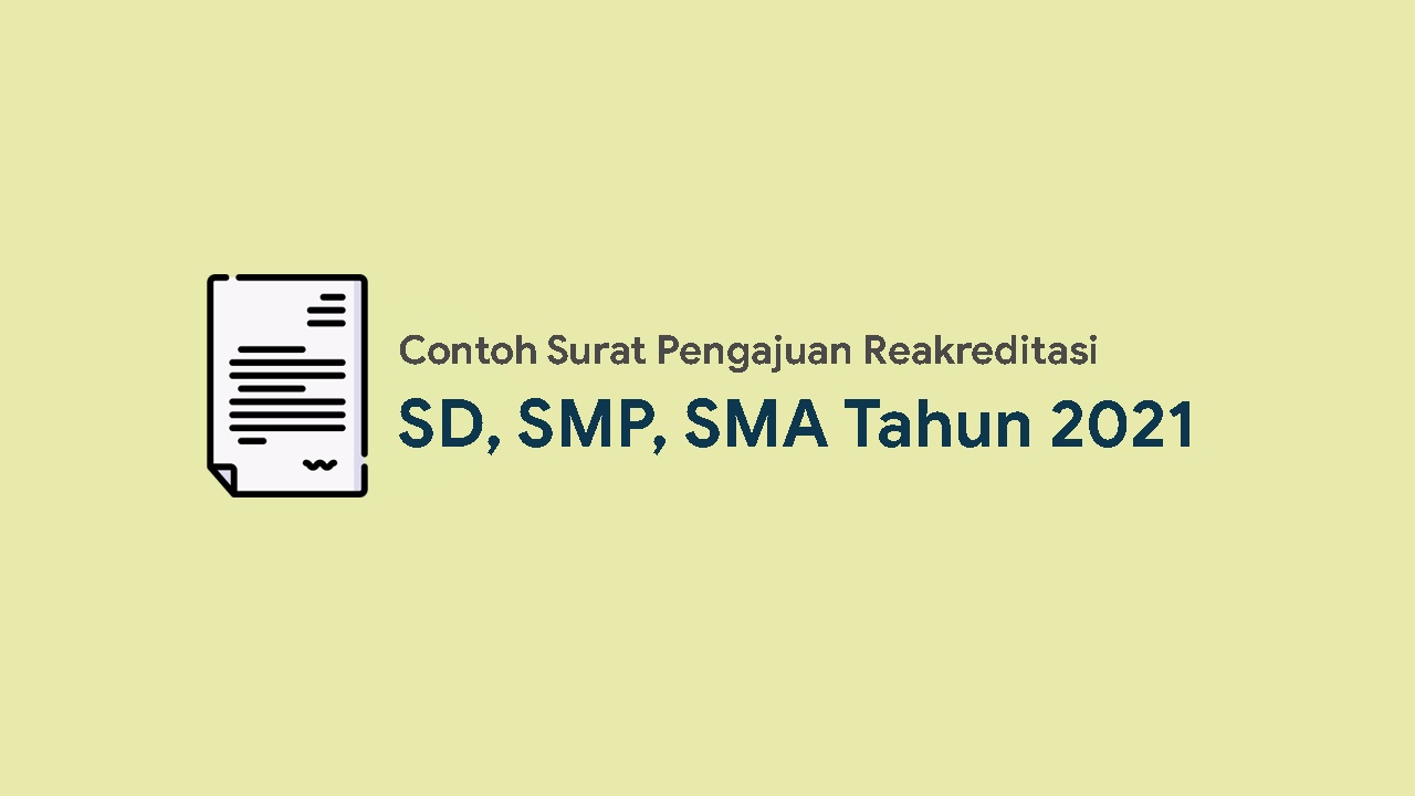 Detail Contoh Surat Permohonan Pengajuan Akreditasi Sekolah Nomer 30