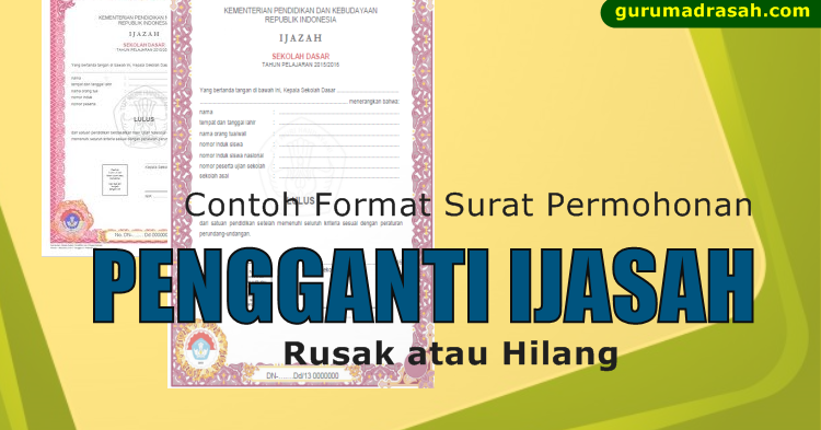 Detail Contoh Surat Permohonan Penggantian Ijazah Yang Hilang Nomer 29