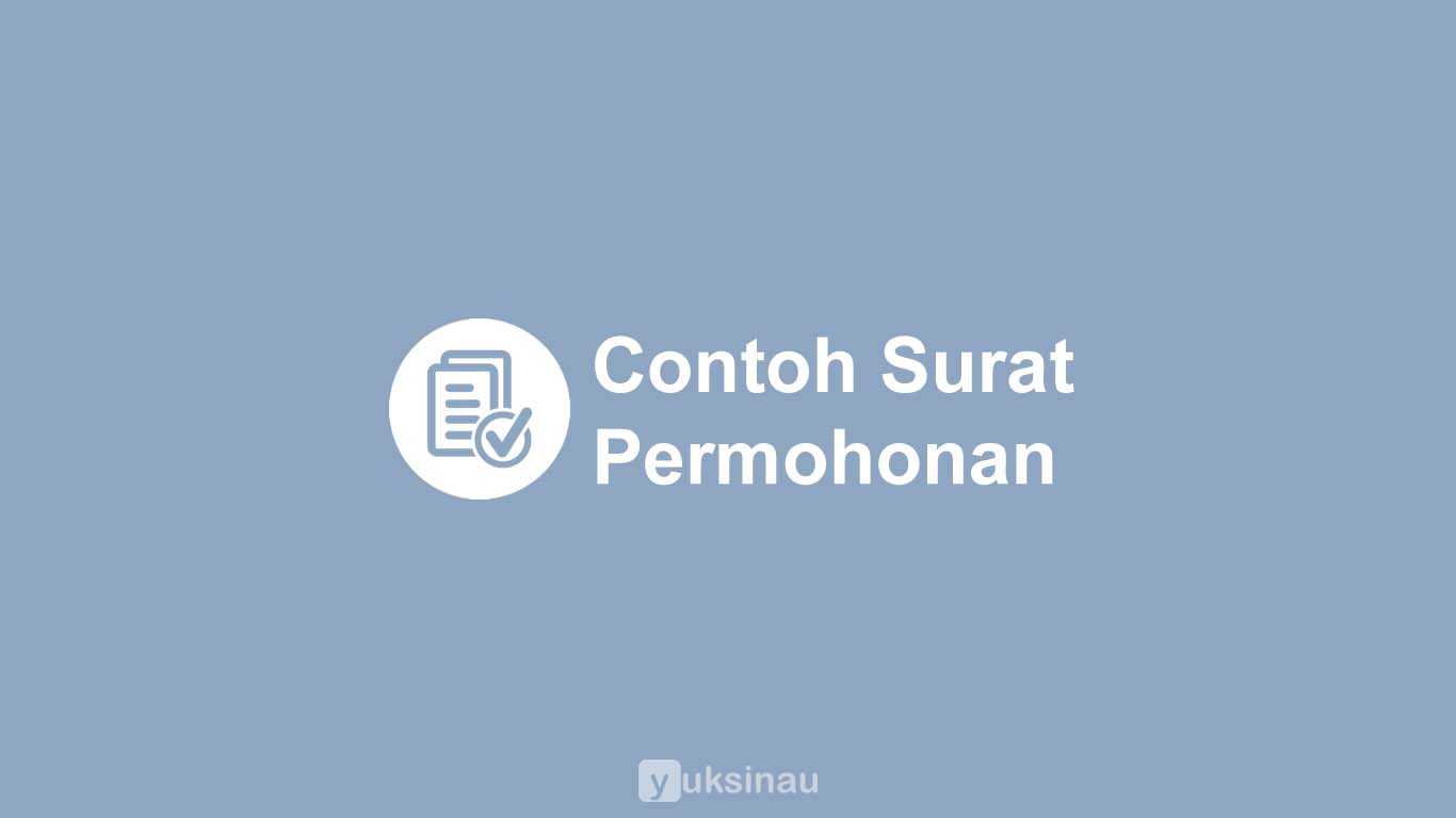 Detail Contoh Surat Permohonan Pks Ke Bank Nomer 47