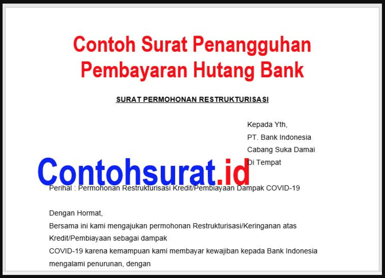 Detail Contoh Surat Permohonan Restrukturisasi Kredit Bank Mandiri Nomer 15