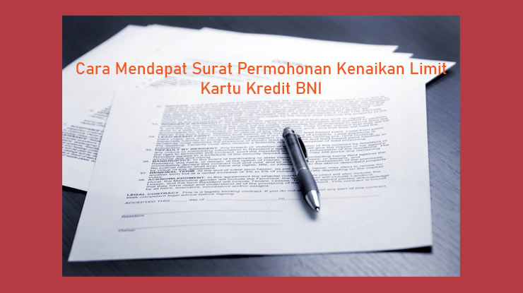 Detail Contoh Surat Pernyataan Kenaikan Limit Bni Nomer 43