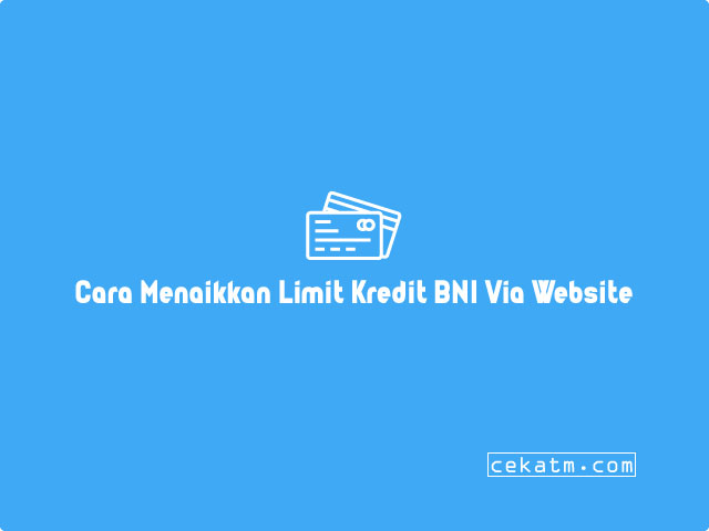 Detail Contoh Surat Pernyataan Kenaikan Limit Bni Nomer 48