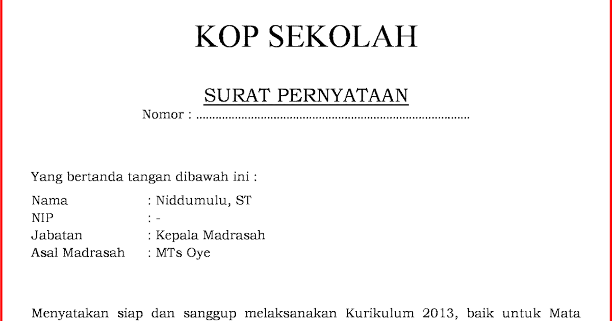 Detail Contoh Surat Pernyataan Melaksanakan Kurikulum 2013 Nomer 2