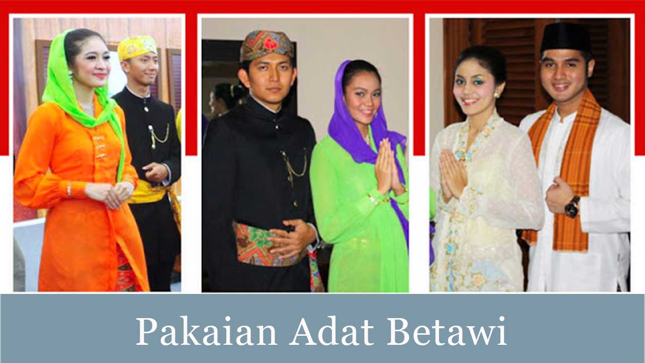 Detail Gambar Pakaian Betawi Nomer 7