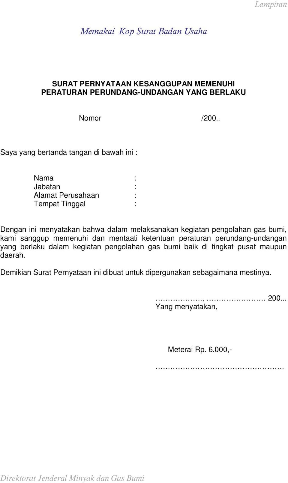 Detail Contoh Surat Pernyataan Tertulis Sanggup Mematuhi Peraturan Nomer 48