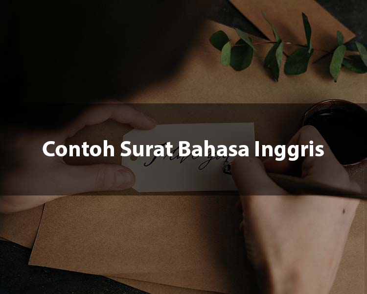 Detail Contoh Surat Pribadi Dalam Bahasa Inggris Untuk Guru Nomer 52