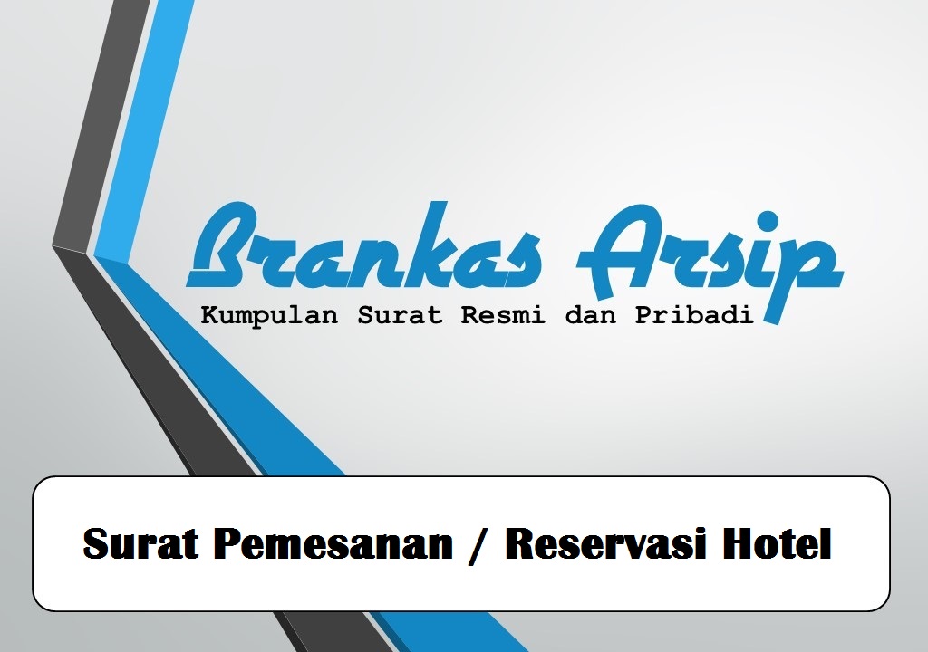 Detail Contoh Surat Reservasi Nomer 44