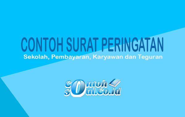 Detail Contoh Surat Teguran Untuk Orang Tua Siswa Nomer 28