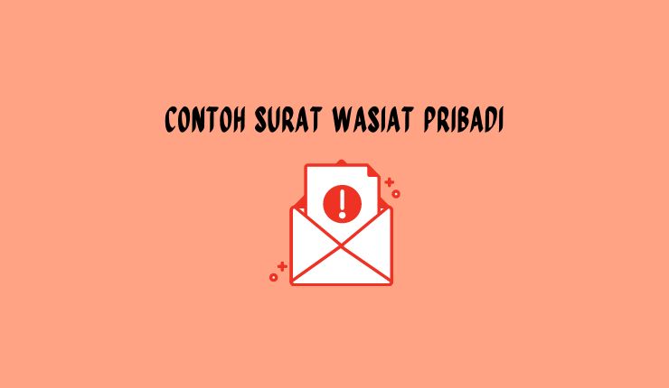 Detail Contoh Surat Wasiat Bawah Tangan Nomer 29