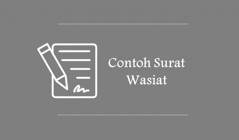 Detail Contoh Surat Wasiat Bawah Tangan Nomer 39