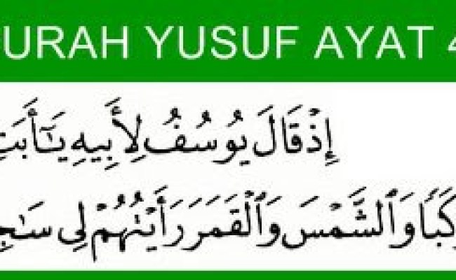 Detail Contoh Surat Yusuf Ayat 4 Pelet Nomer 22