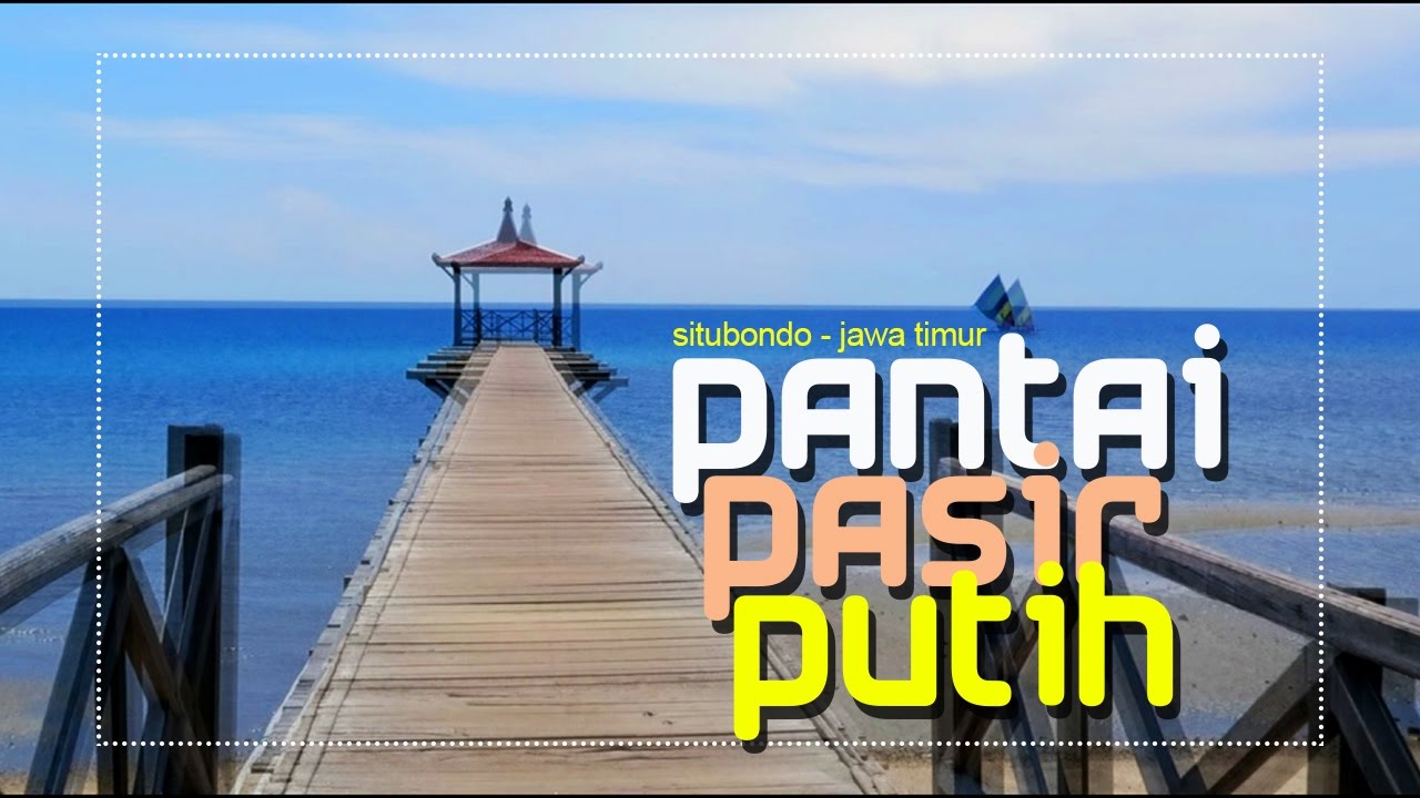 Detail Gambar Pantai Pasir Putih Situbondo Nomer 14