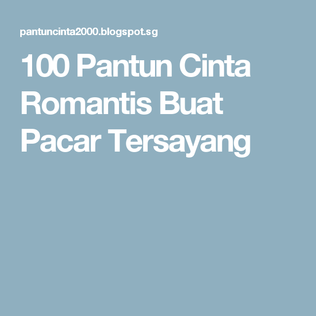 Detail Gambar Pantun Cinta Romantis Nomer 38