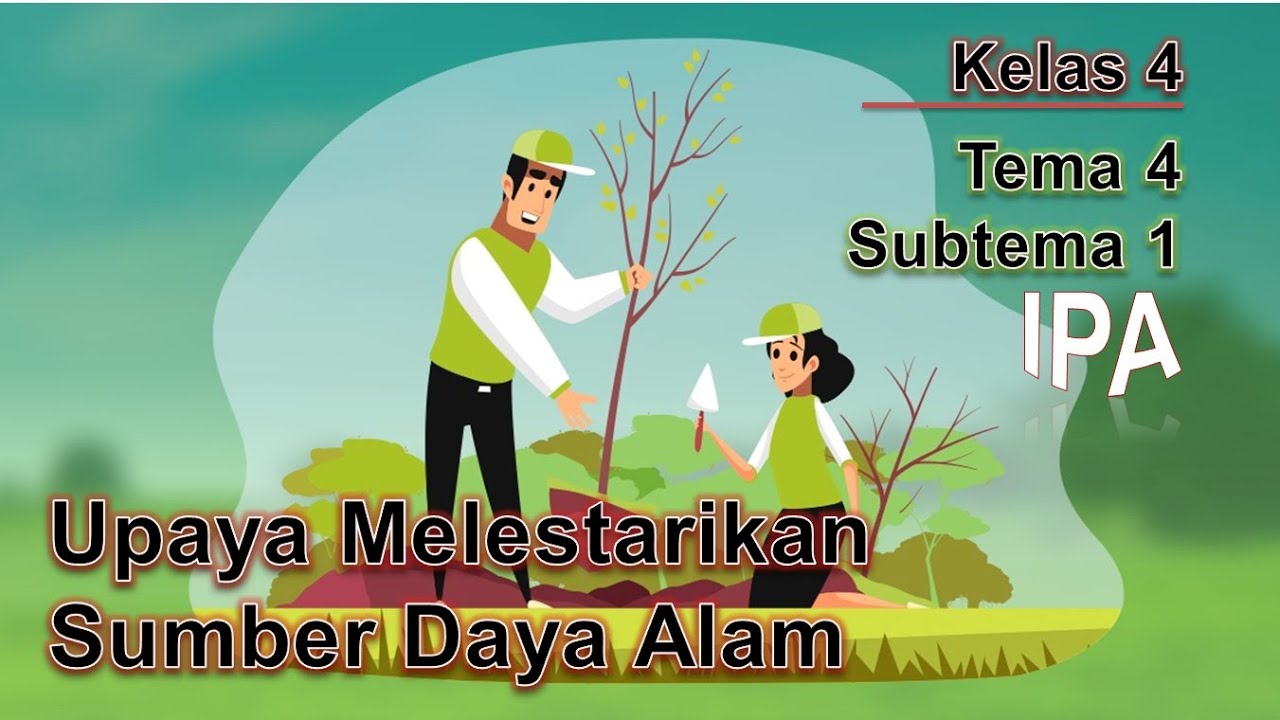 Detail Gambar Pelestarian Sumber Daya Alam Nomer 7