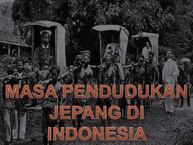 Detail Gambar Pendudukan Jepang Di Indonesia Nomer 9