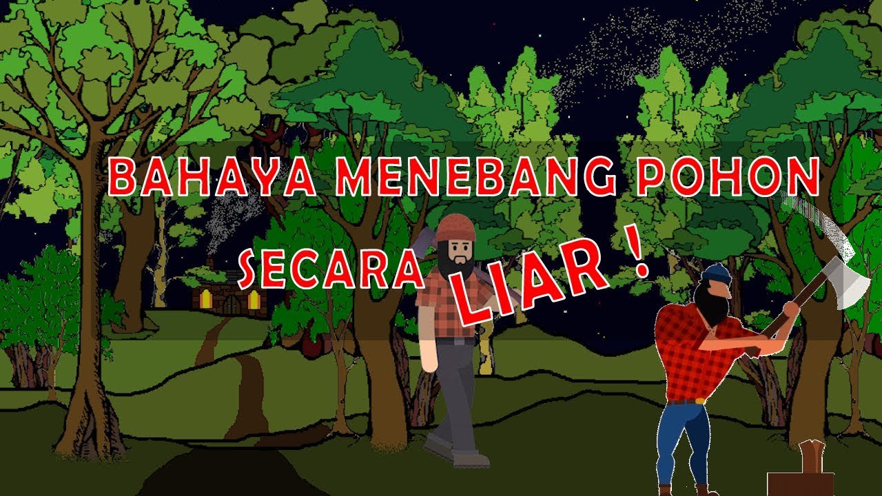 Detail Gambar Penebangan Pohon Secara Liar Nomer 40