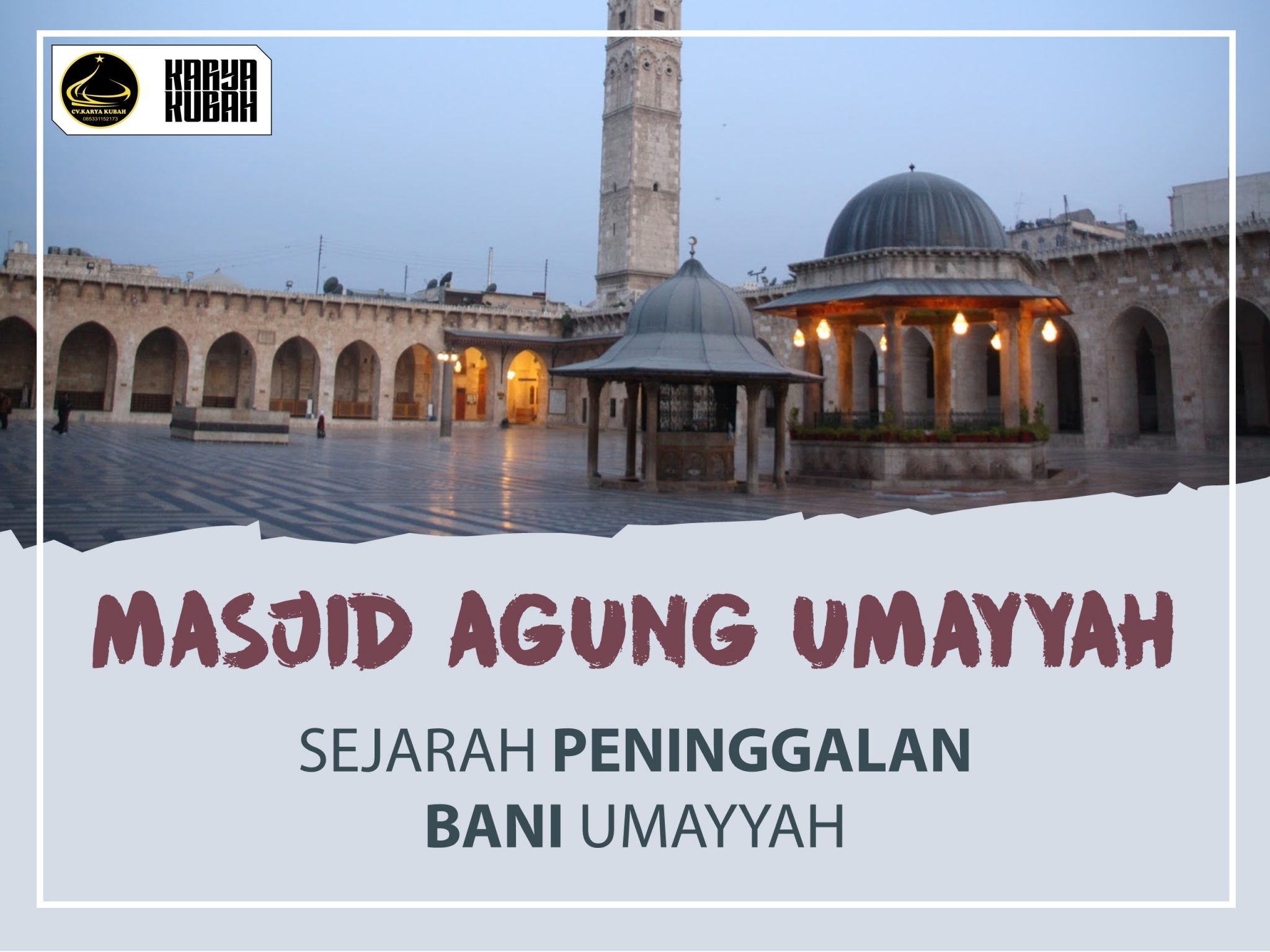 Detail Gambar Peninggalan Bani Umayyah Nomer 7