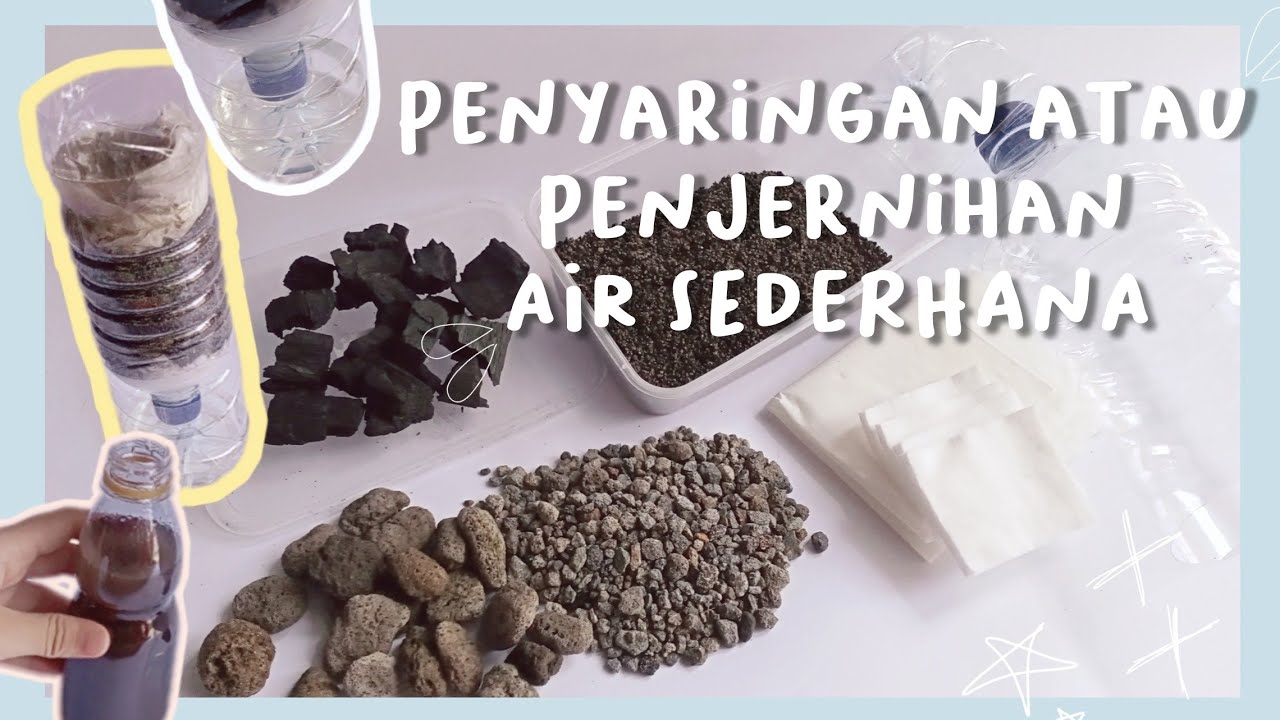 Detail Gambar Penjernih Air Sederhana Nomer 7